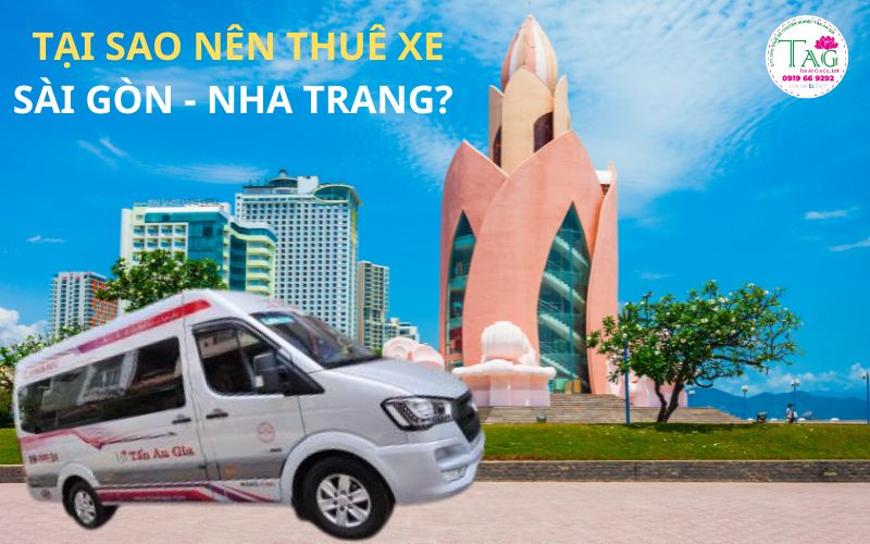 Thuê xe Sài Gòn- Nha Trang được rất nhiều khách hàng lựa chọn